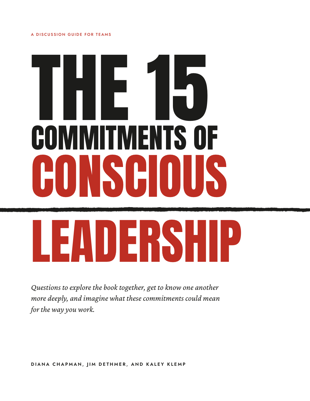 The 15 Commitments of Conscious Leadership — Discussion Guide